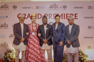 चलचित्र ‘जारी २’को प्रिमियर सम्पन्न, आजबाट देशभर प्रदर्शनमा   