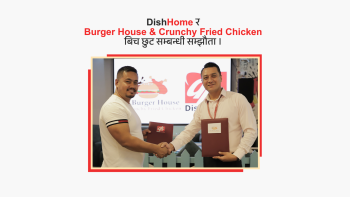 द बर्गर हाउस एण्ड क्रन्ची फ्राइड चिकेनसँग डिशहोमको साझेदारी 