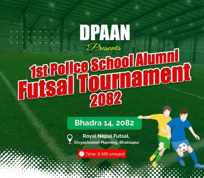 पुलिस स्कुल एल्मुनाई एसोसियसनले फुटसल प्रतियोगिता गर्ने